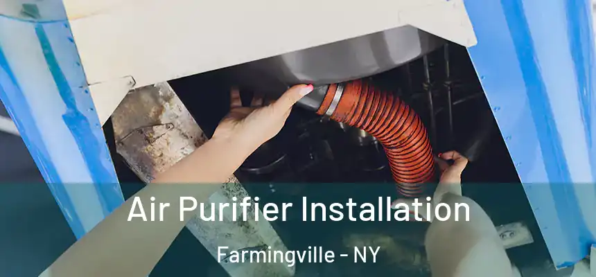  Air Purifier Installation Farmingville - NY