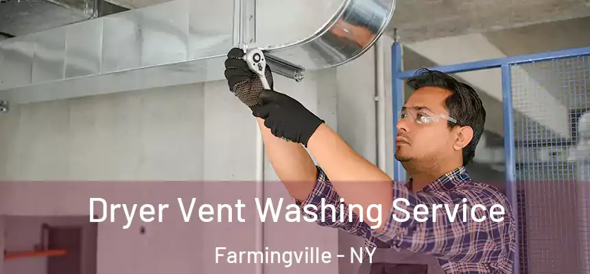  Dryer Vent Washing Service Farmingville - NY