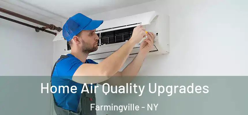 Home Air Quality Upgrades Farmingville - NY
